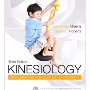 Kinesiology: Movement in the Context of Activity - 3rd Edition