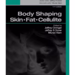 Body Shaping: Skin Fat Cellulite: Procedures in Cosmetic Dermatology Series