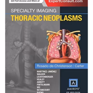 Specialty Imaging: Thoracic Neoplasms