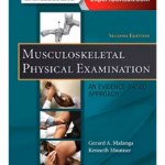 Musculoskeletal Physical Examination: An Evidence-Based Approach - 2nd Edition