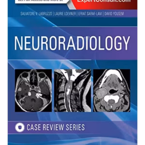 Neuroradiology Imaging Case Review - 1st Edition
