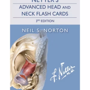 Netter's Advanced Head & Neck Flash Cards - 3rd Edition
