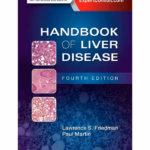 Handbook of Liver Disease -4th Edition