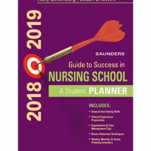 Saunders Guide to Success in Nursing School, 2018-2019 -14th Edition