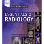 Essentials of Radiology - 4th Edition