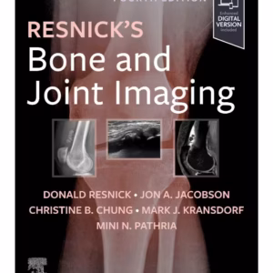 Resnick's Bone and Joint  Imaging - 4th Edition
