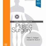 Core Procedures in Plastic Surgery - 2nd Edition