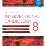 Textbook of Interventional Cardiology-8th Edition