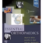 Essential Orthopaedics - 2nd Edition