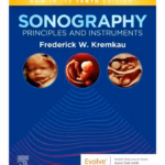 Sonography Principles and Instruments  - 10th Edition
