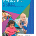Pediatric Skills for Occupational Therapy Assistants-5th Edition
