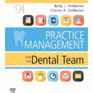 Student Workbook for Practice Management for the Dental Team-9th Edition