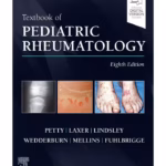 Cassidy and PettysTextbook of Pediatric Rheumatology - 8th Edition
