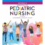 Study Guide for Wong's Essentials of Pediatric Nursing-11st Edition