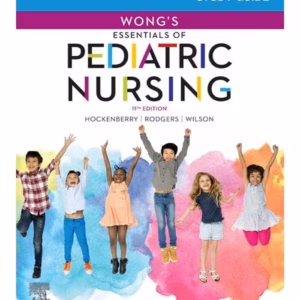 Study Guide for Wong's Essentials of Pediatric Nursing-11st Edition