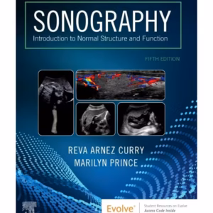 Sonography: Introduction to Normal Structure and Function-5th Edition