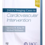 JACC's Imaging Cases in Cardiovascular Intervention-1st Edition