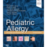 Pediatric Allergy: Principles and Practice-4th Edition