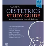 Gabbe's Obstetrics Study Guide-1st Edition
