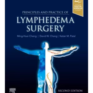 Principles and Practice of Lymphedema Surgery-2nd Edition