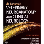 de Lahunta’s Veterinary Neuroanatomy and Clinical Neurology-5th Edition