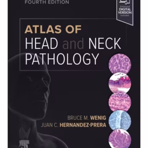 Atlas of Head and Neck Pathology-4th Edition