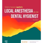 Local Anesthesia for the Dental Hygienist-3rd Edition