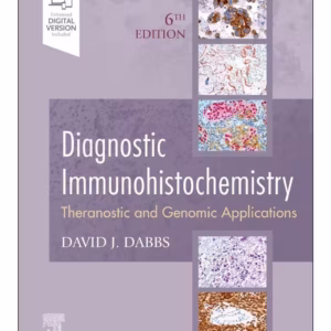 Diagnostic Immunohistochemistry - 6th Edition
