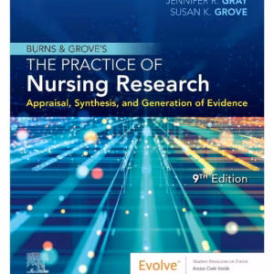 Burns and Grove's The Practice of Nursing Research-9th Edition