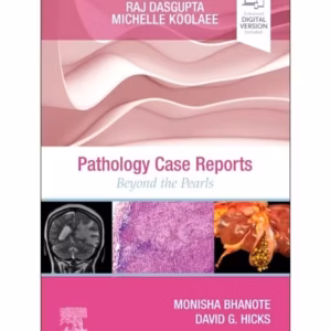 Pathology Case Reports-1st Edition