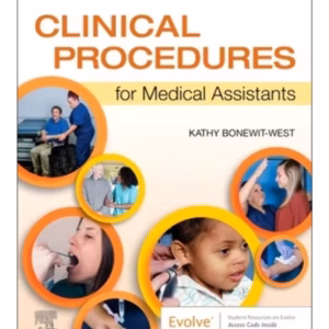 Clinical Procedures for Medical Assistants - 11st Edition