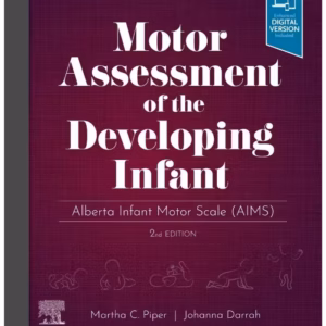 Motor Assessment of the Developing Infant-2nd Edition