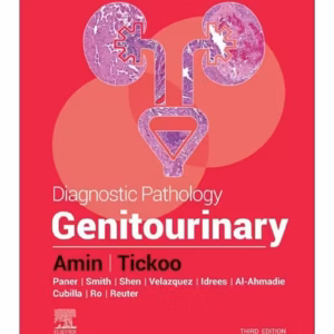 Diagnostic Pathology: Genitourinary-3rd Edition