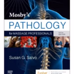Mosby's Pathology for Massage Professionals-5th Edition