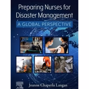 Preparing Nurses for Disaster Management-1st Edition