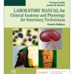 Laboratory Manual for Clinical Anatomy and Physiology for Veterinary Technicians - 4th Edition