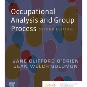 Occupational Analysis and Group Process-2nd Edition