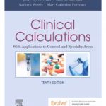 Clinical Calculations-10th Edition