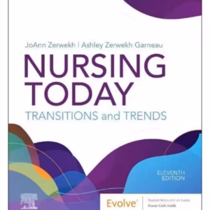 Nursing Today: Transition and Trends - 11st Edition