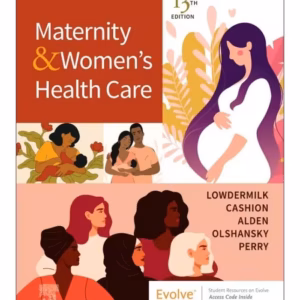 Maternity and Women's Health Care - 13rd Edition