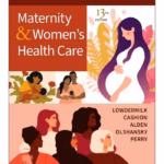 Study Guide for Maternity & Women's Health Care - 13rd Edition