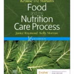 Krause and Mahan’s Food and the Nutrition Care Process-16th Edition