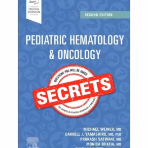 Pediatric Hematology & Oncology Secrets-2nd Edition