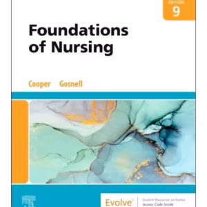 Foundations of Nursing-9th Edition