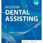 Modern Dental Assisting-14th Edition