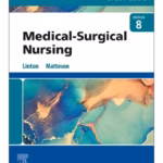 Study Guide for Medical-Surgical Nursing-8th Edition