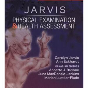 Physical Examination and Health Assessment - Canadian-4th Edition