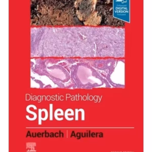 Diagnostic Pathology: Spleen-2nd Edition