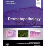 Dermatopathology -3rd EditionD