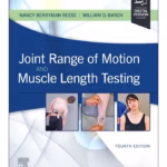 Joint Range of Motion and Muscle Length Testing - 4th Edition